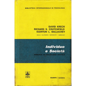 Individuo e società . Manuale di Psicologia Sociale