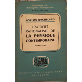 L'activité rationaliste de la physique contemporaine