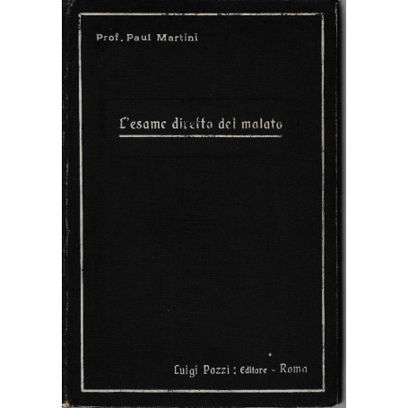 L'esame diretto del malato