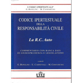Codice ipertestuale della  responsabilità  civile. La R.C. Auto. Con CD-ROM mancante.