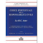 Codice ipertestuale della  responsabilità  civile. La R.C. Auto. Con CD-ROM mancante.