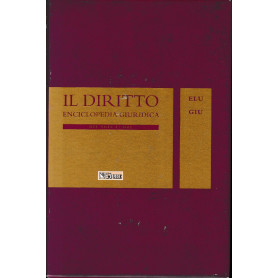 Il Diritto. Enciclopedia Giuridica del Sole 24 ORE. Vol. 6: ELU-GIU