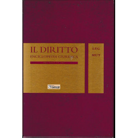 Il Diritto. Enciclopedia Giuridica del Sole 24 ORE. Vol. 9: LEG-MUT