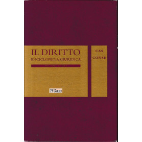 Il Diritto. Enciclopedia Giuridica del Sole 24 ORE. Vol. 3: CAS-CONSE