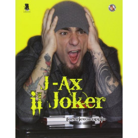 J-Ax. Il joker
