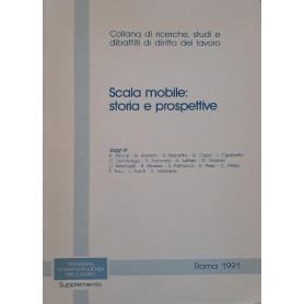 Scala mobile: storia e prospettive  (collana di ricerche