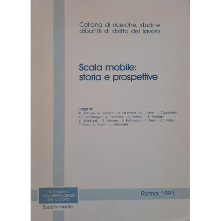 Scala mobile: storia e prospettive  (collana di ricerche