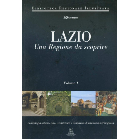 Lazio. Una regione da scoprire. 8 volumi