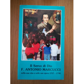 Il Servo di Dio F. ANTONIO MARCUCCI