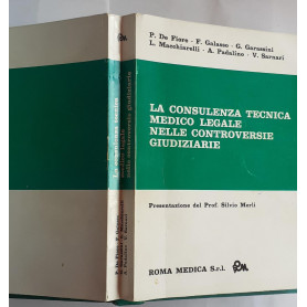 La consulenza tecnica medico legale nelle controversie giudiziarie