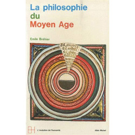 La philosophie du Moyen Age