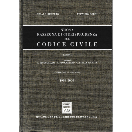 Nuova rassegna di giurisprudenza sul Codice civile. 1998-2000 Preleggi