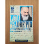 Vita di padre Pio attraverso le lettere