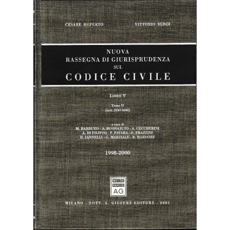 Nuova rassegna di giurisprudenza sul Codice civile. Aggiornamento 1998-2000 artt. 2247-2642) (Vol. 5/ tomo 2))