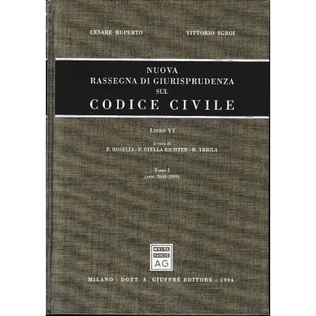 Nuova rassegna di giurisprudenza sul Codice civile. Artt. 2643-2899 (Vol. 6/ tomo 1)