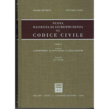 Nuova rassegna di giurisprudenza sul Codice civile. Artt. 231-455 (Vol. 1/ tomo 4)