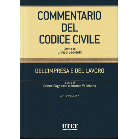 Commentario del Codice civile. Dell'impresa e del lavoro. Artt. 2099-2117 (Vol. 2)