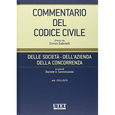 Commentario del Codice civile. Delle società