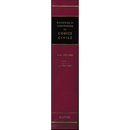 Rassegna di Giurisprudenza sul Codice Civile. Anni 1979-1983