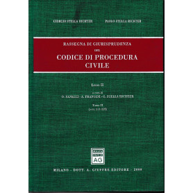 Rassegna di giurisprudenza del Codice di procedura civile. Aggiornamento 1996-1998. Libro II/ tomo II: Artt. 311-359.