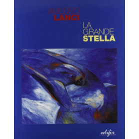 Amedeo Lanci. La grande stella