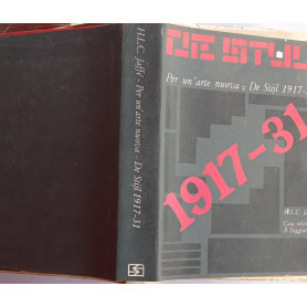 Per un'arte nuova. De Stijl 1917-1931