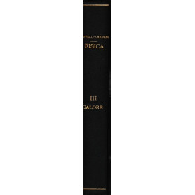 Trattato di fisica sperimentale. Vol. III - Calore