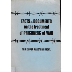 Facts & Documents on the Treatment of Prisoners of War