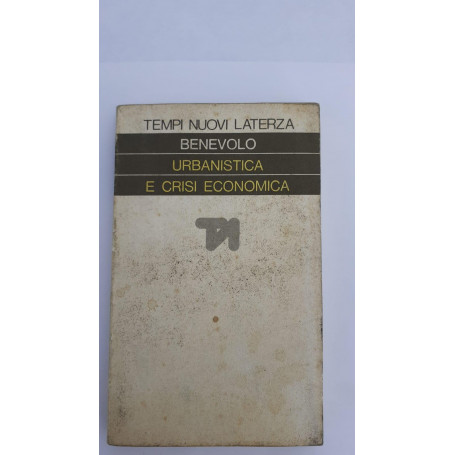 Urbanistica e crisi economica