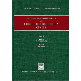 Rassegna di giurisprudenza del Codice di procedura civile. Artt. 409-473 (Vol. 2/tomo 4)