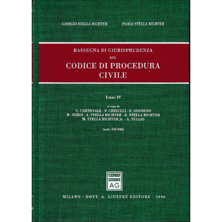 Rassegna di giurisprudenza del Codice di Procedura Civile. artt. 633-840 (libro 4)