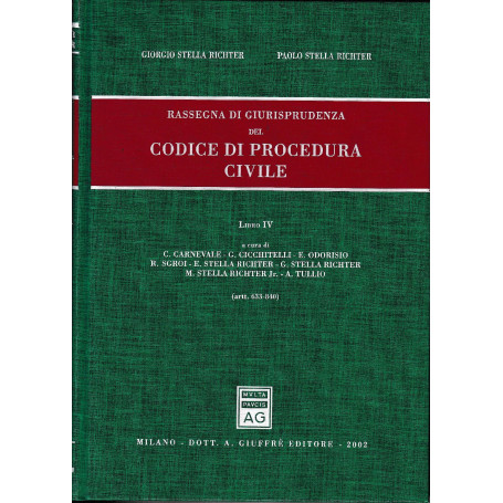 Rassegna di giurisprudenza del Codice di Procedura Civile. artt. 633-840 (libro 4)