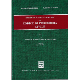 Rassegna di giurisprudenza del Codice di procedura civile. Aggiornamento 1999-2001. Artt. 122-162 (Vol. 1/tomo 3)
