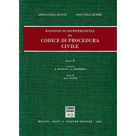 Rassegna di giurisprudenza del Codice di procedura civile. Artt. 323-359 (Vol. 2/tomo 2)
