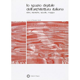 Lo spazio digitale dell'architettura italiana. Idee