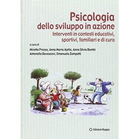 Psicologia dello sviluppo in azione. Interventi