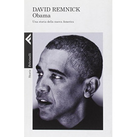 Obama. Una storia della nuova America
