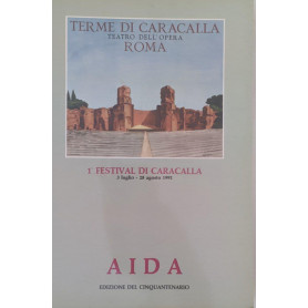 1° festival di Caracalla. Aida