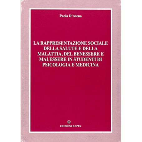 La rappresentazione sociale della salute e della malattia