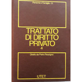 Trattato di diritto privato volume 4: Persone e famiglia. (tomo terzo)