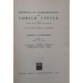 Rassegna di giurisprudenza sul codice civile - tomo II libro IV (art.1173 -2059)