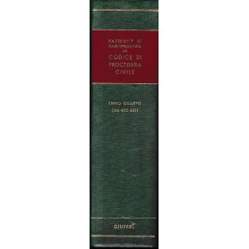 Rassegna di Giurisprudenza sul Codice di Procedura Civile. Libro IV