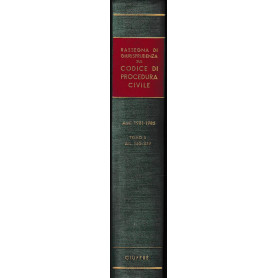 Rassegna di Giurisprudenza sul Codice di Procedura Civile. Anni 1981-1985