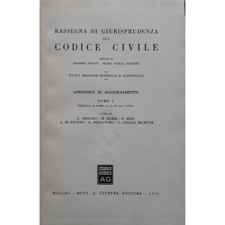 Rassegna di giurisprudenza sul codice civile: appendice di aggiornamento Tomo I