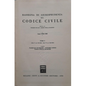 Rassegna di giurisprudenza sul Codice civile. Anni 1984-1988. Artt. 2555 - 2969 (Tomo 5)