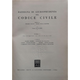 Rassegna di giurisprudenza sul codice civile: Tomo 1: Anni 1979-1983 : Disp. sulla legge in gen. Cod.: libri 1