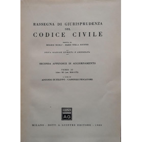 Rassegna di giurisprudenza sul codice civile: seconda appendice di aggiornamento: Tomo II Libro III