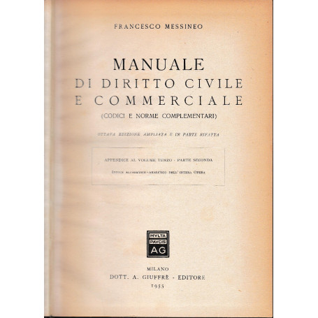 Manuale di Diritto Civile e Commerciale (codici e norme complementari) Appendice al volume terzo - parte seconda
