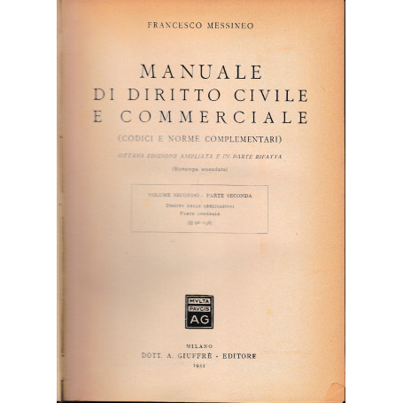 Manuale di Diritto Civile e Commerciale (codici e norme complementari)
