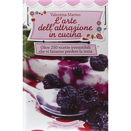 L'Arte Dell'Attrazione In Cucina